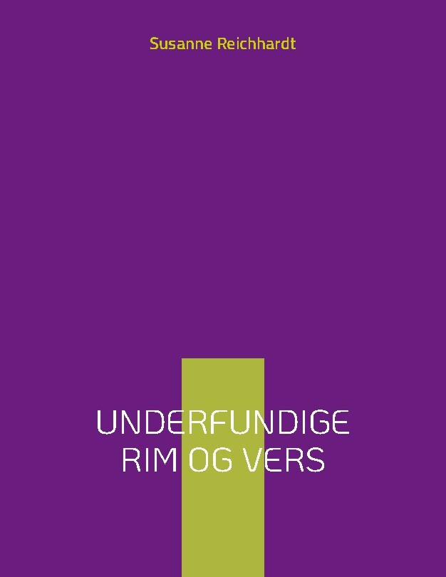 Billede af Underfundige Rim Og Vers - Susanne Reichhardt - Bog