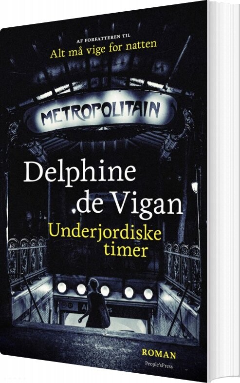 Underjordiske Timer - Delphine De Vigan - Bog