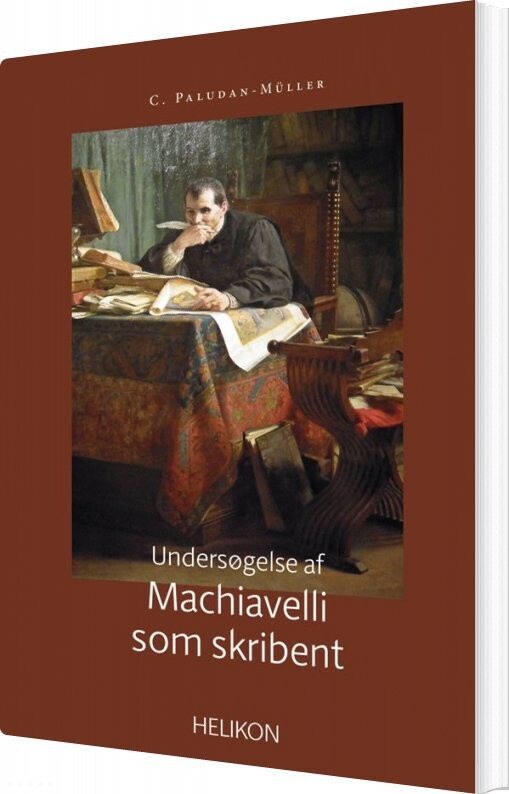 Billede af Undersøgelse Af Machiavelli Som Skribent - C. Paludan-müller - Bog