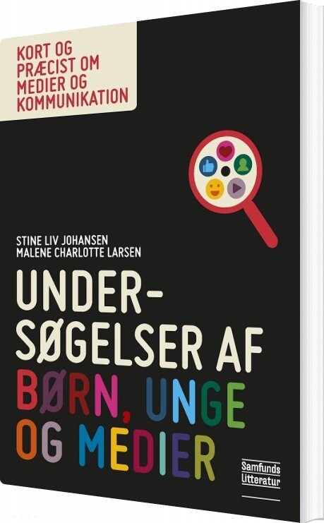Billede af Undersøgelser Af Børn, Unge Og Medier - Malene Charlotte Larsen - Bog