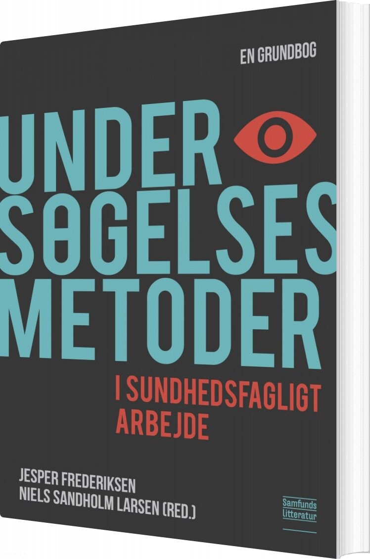 Billede af Undersøgelsesmetoder I Sundhedsfagligt Arbejde - Niels Sandholm Larsen - Bog