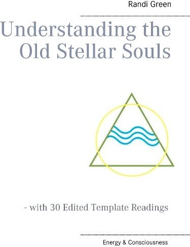 Billede af Understanding The Old Stellar Souls - Randi Green - English Book
