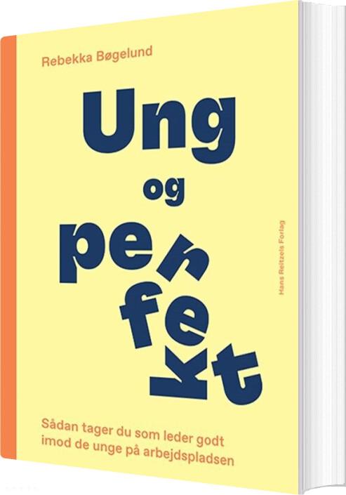 Ung Og Perfekt - Rebekka Bøgelund - Bog