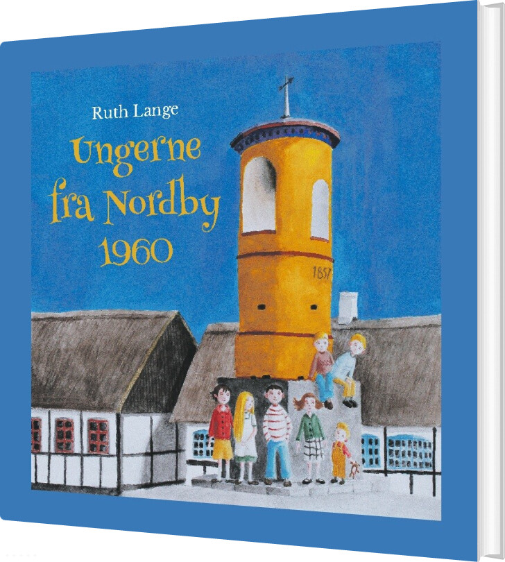 Billede af Ungerne Fra Nordby 1960 - Ruth Lange - Bog