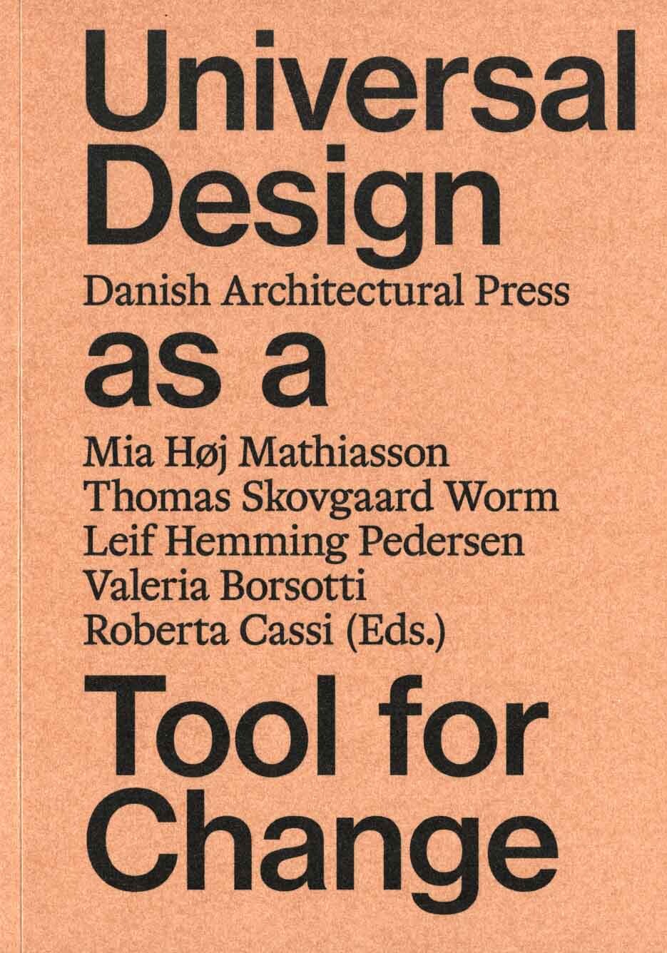 Universal Design As A Tool For Change - Ole B. Jensen - English Book