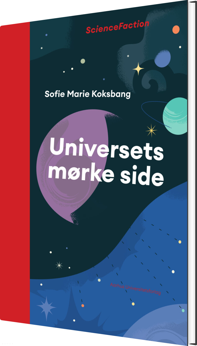 Universets Mørke Side - Sofie Marie Koksbang - Bog