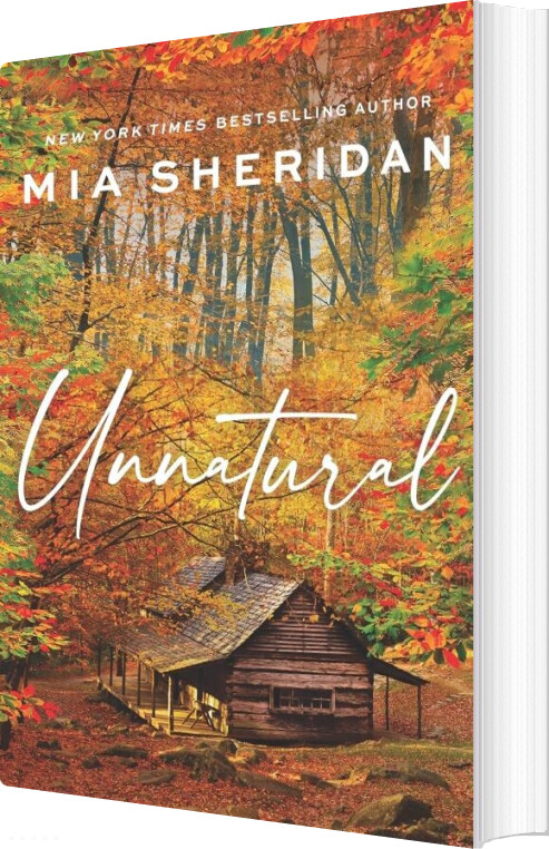 Unnatural - Mia Sheridan - English Book
