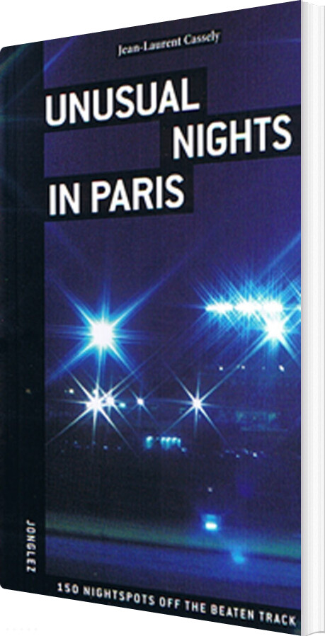 Billede af Unusual Nights In Paris - Jean-laurent Cassely - English Book