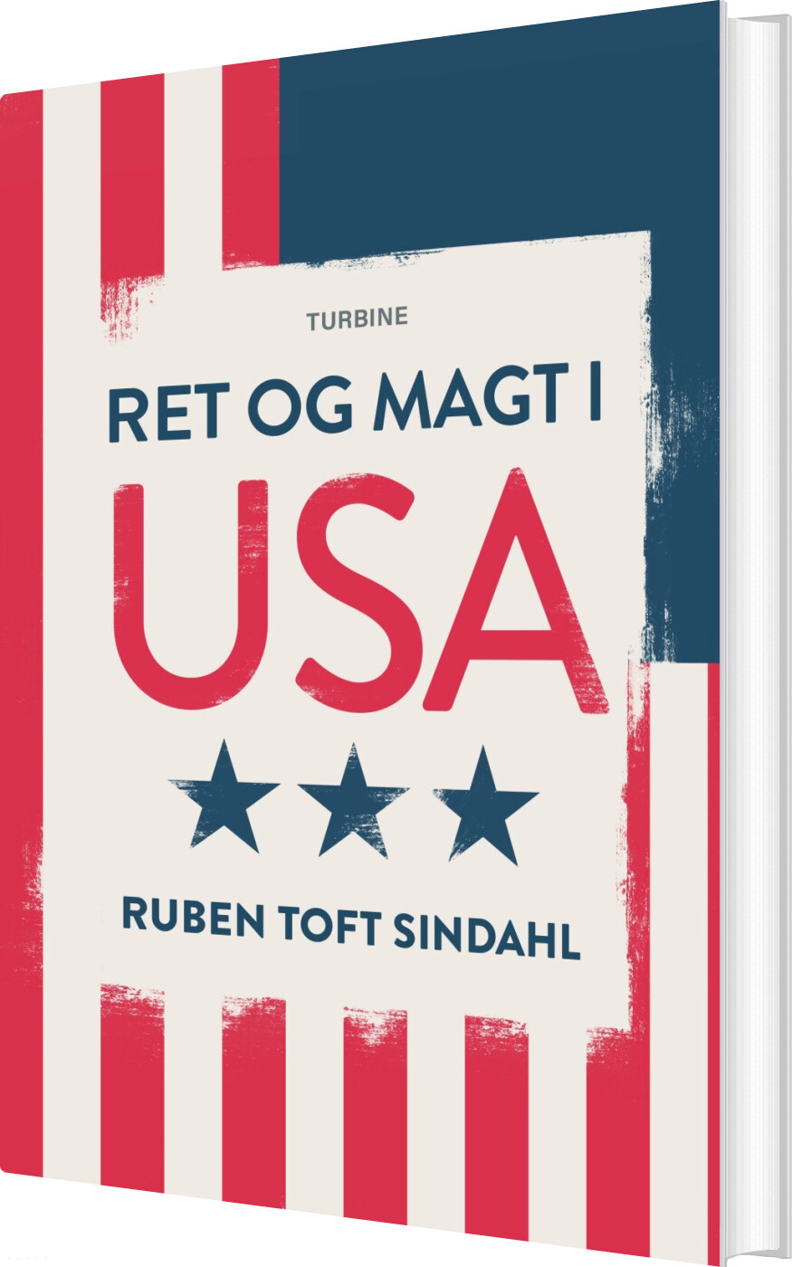 Ret Og Magt I Usa - Ruben Toft Sindahl - Bog
