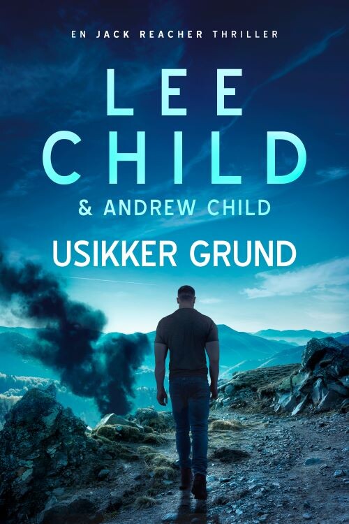 Usikker Grund - Lee Child - Bog