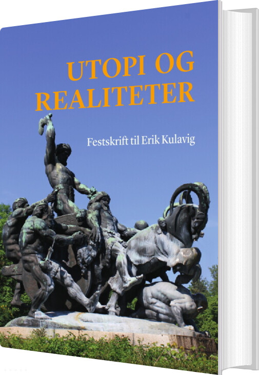 Utopi Og Realiteter - Bog