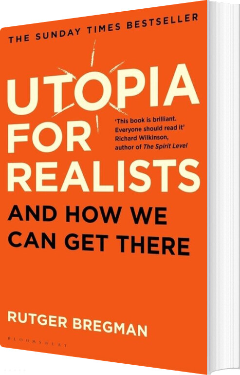 Utopia For Realists: And How We Can Get There - Rutger Bregman - English Book