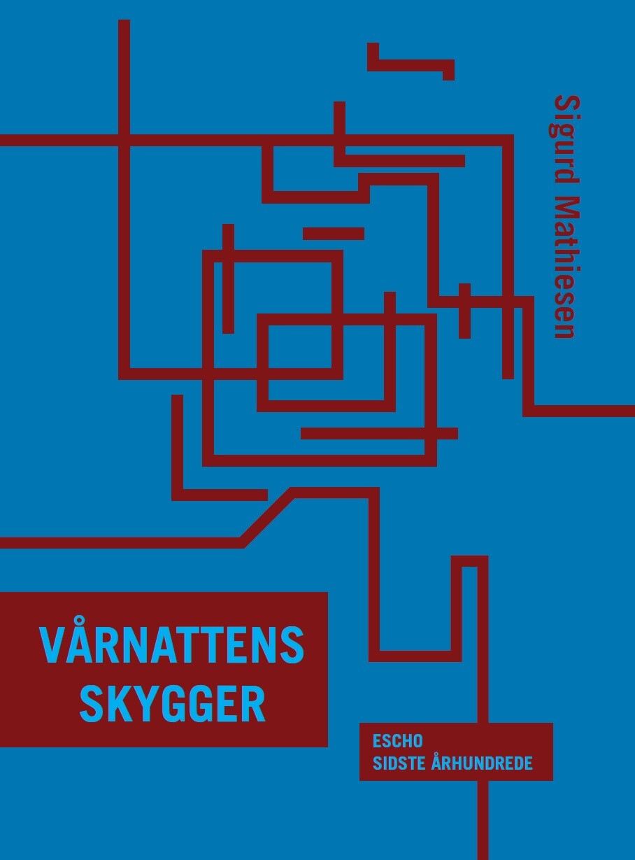 Vårnattens Skygger - Sigurd Mathiesen - Bog - Escho