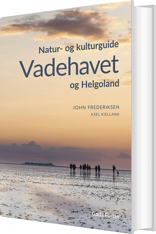 Vadehavet Og Helgoland - John Frederiksen - Bog