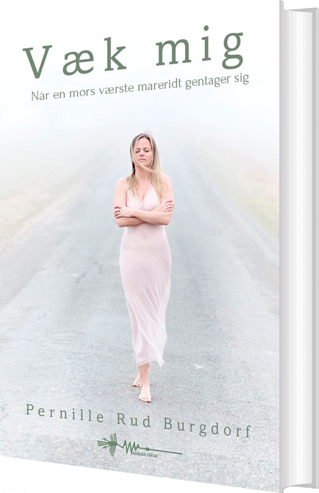Væk Mig - Pernille Burgdorf - Bog