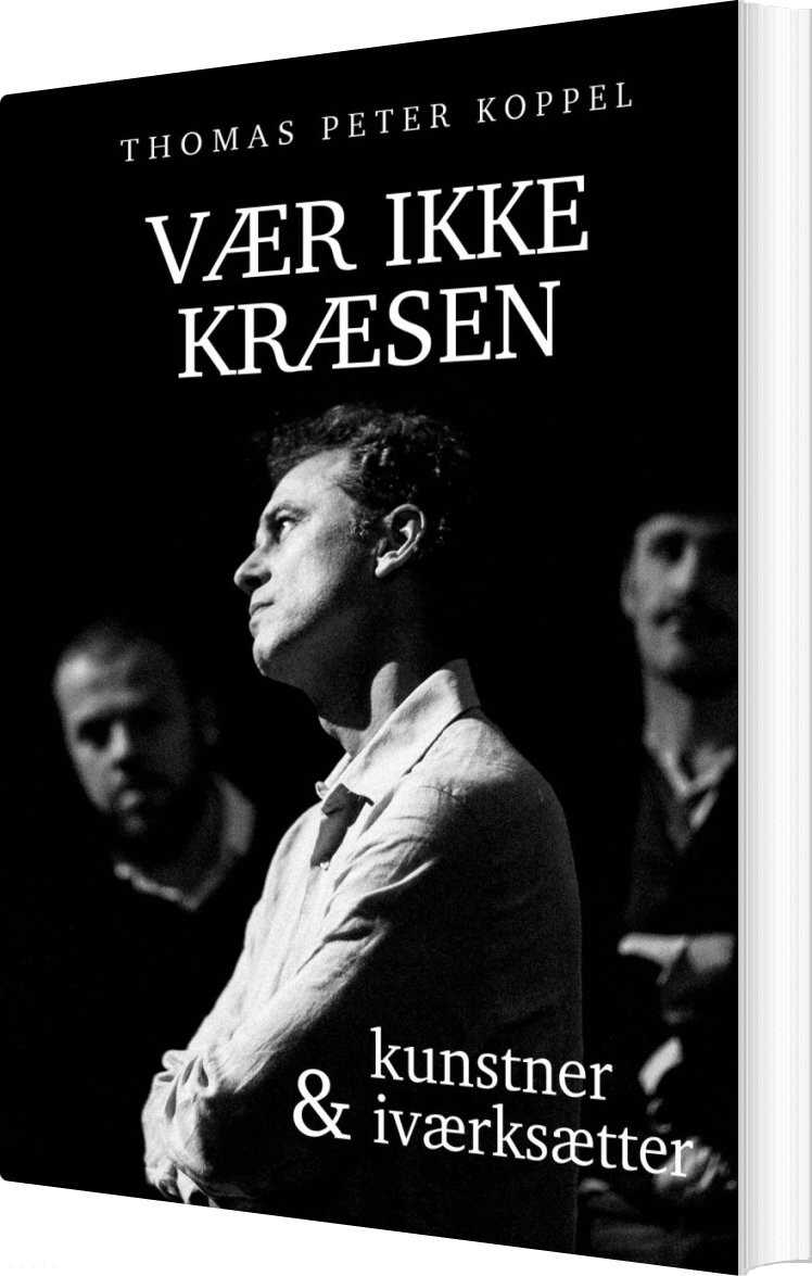 Billede af Vær Ikke Kræsen - Thomas Peter Koppel - Bog