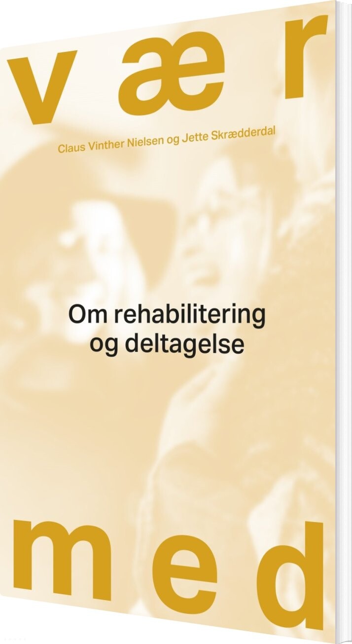 Billede af Vær Med - Claus Vinther Nielsen - Bog
