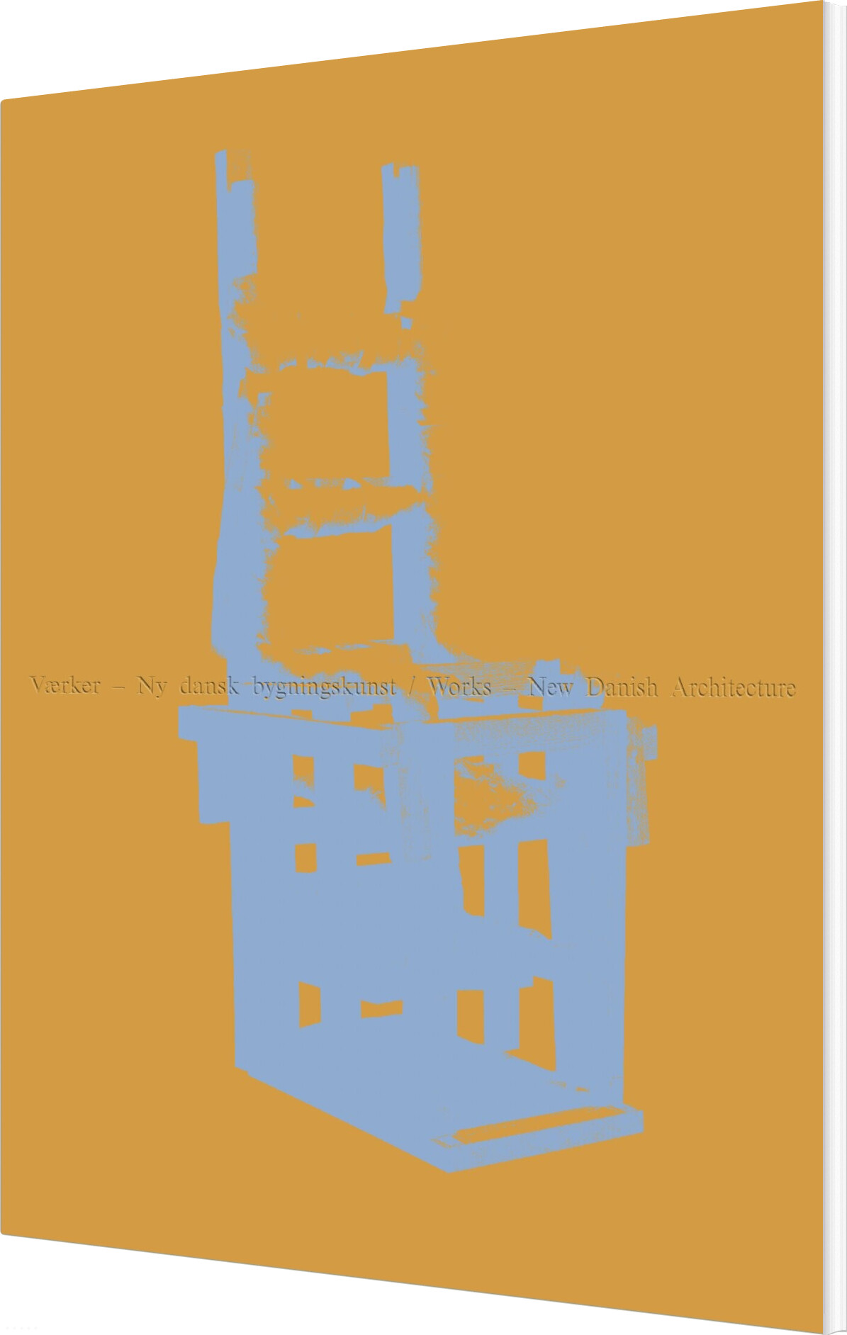 Værker - Ny Dansk Bygningskunst - Line Nørskov Davenport - Bog