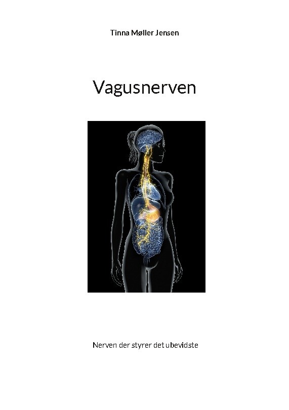 Vagusnerven - Tinna Møller Jensen - Bog - Books On Demand