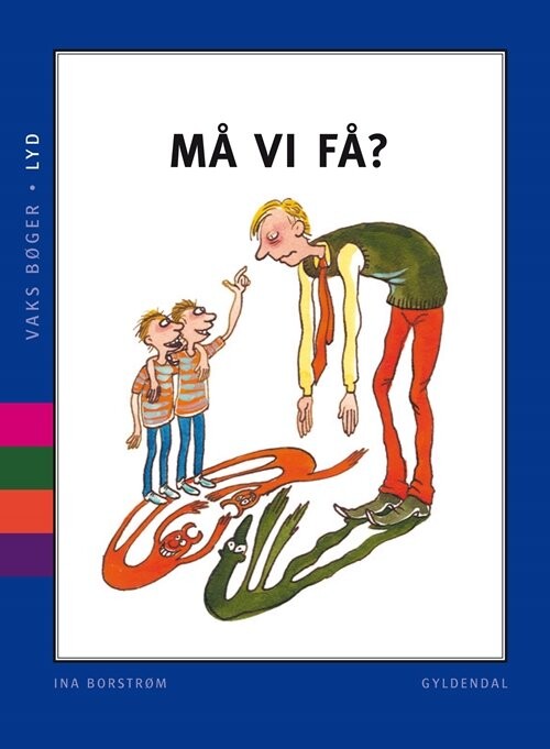 Billede af Vaks - Lyd. Må Vi Få? - Ina Borstrøm - Bog