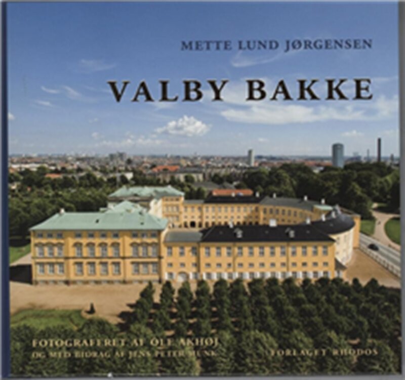 Valby Bakke - Mette Lund Jørgensen - Bog