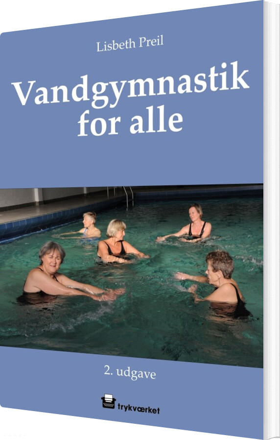 Vandgymnastik For Alle - Lisbeth Preil - Bog