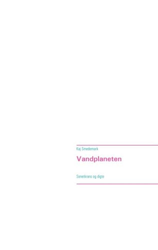 Billede af Vandplaneten - Kaj Smedemark - Bog