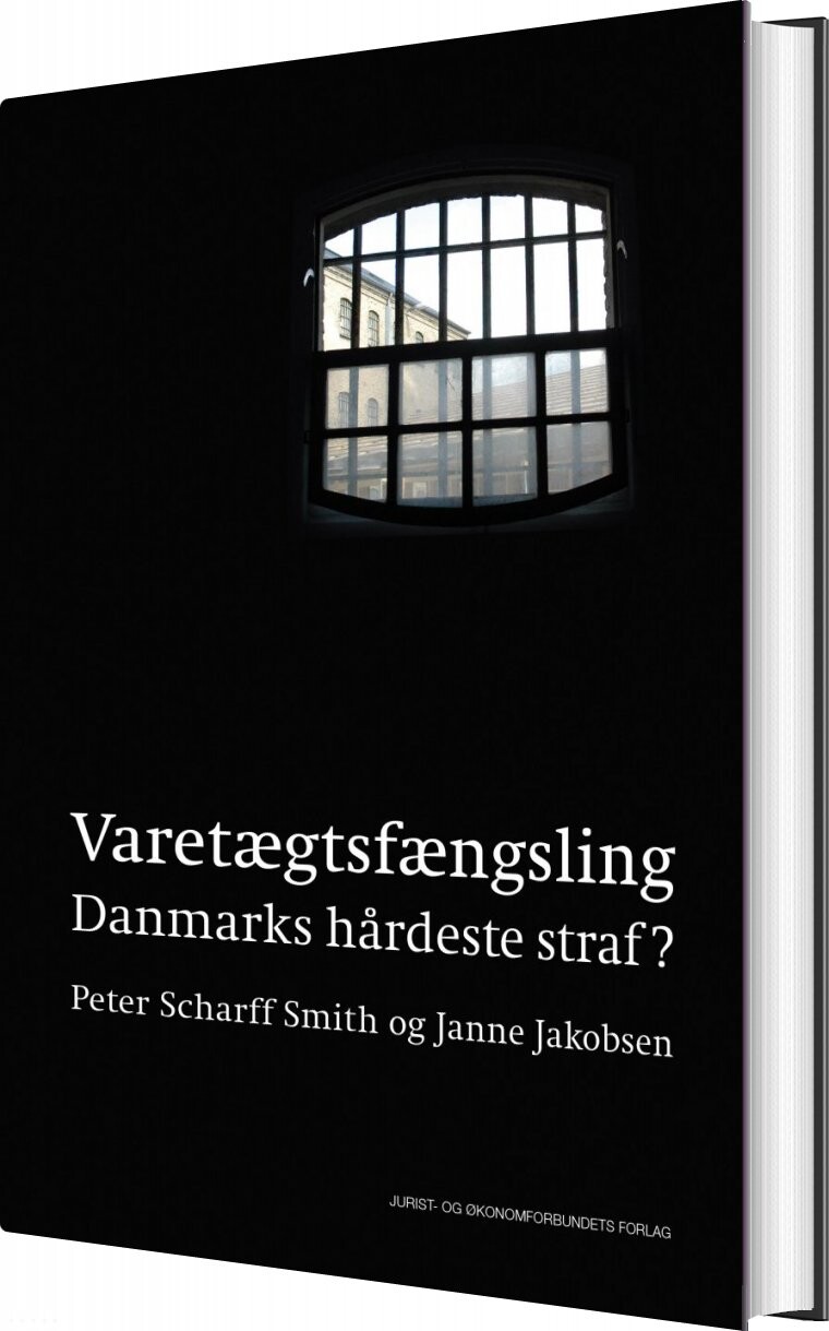 Varetægtsfængsling - Peter Scharff Smith - Bog