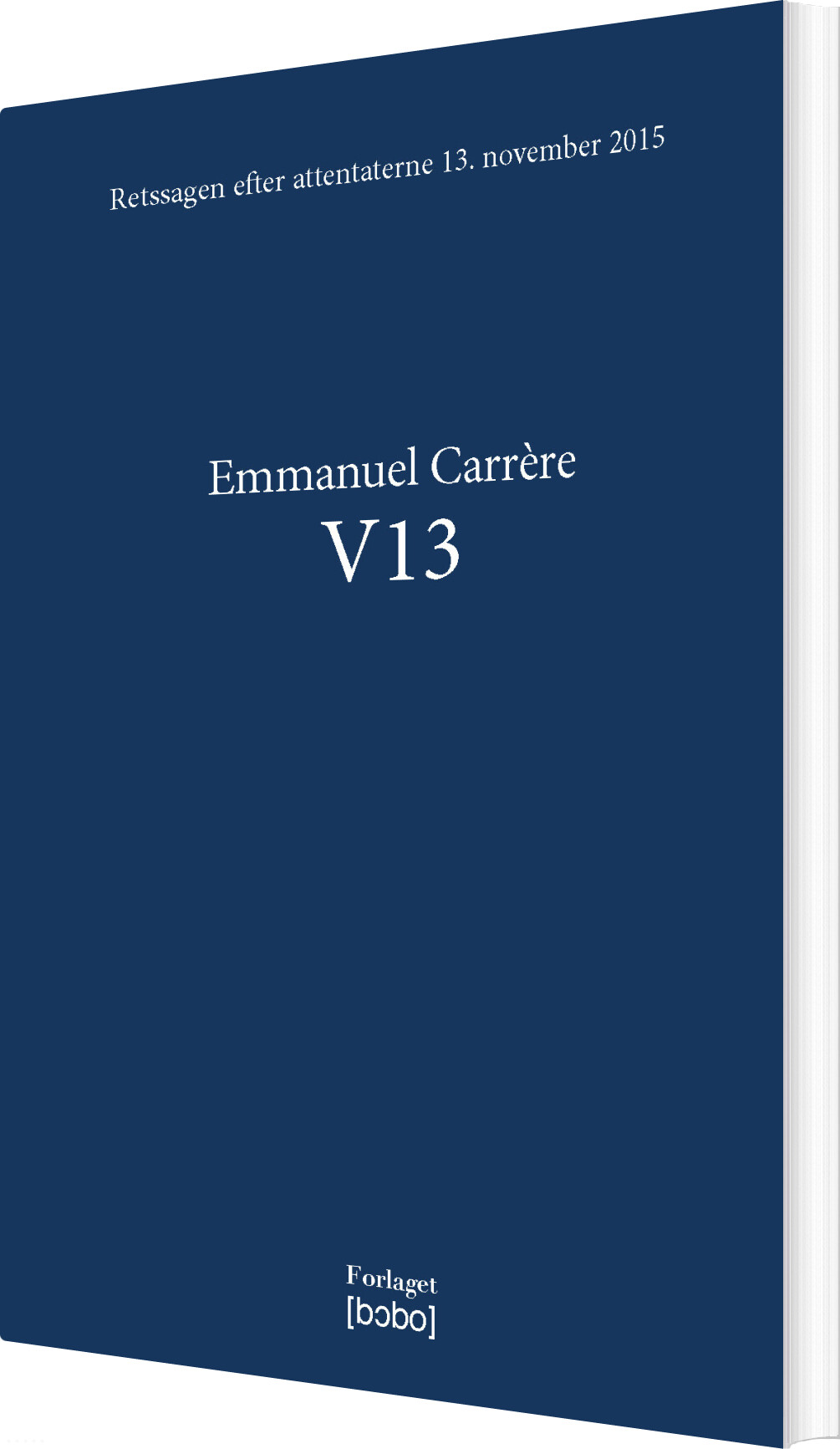 V13 - Emmanuel Carrère - Bog