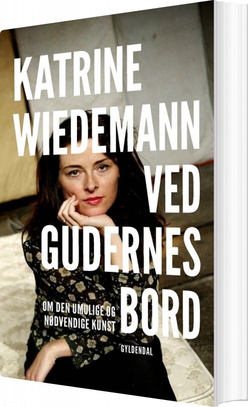 Billede af Ved Gudernes Bord - Katrine Wiedemann - Bog