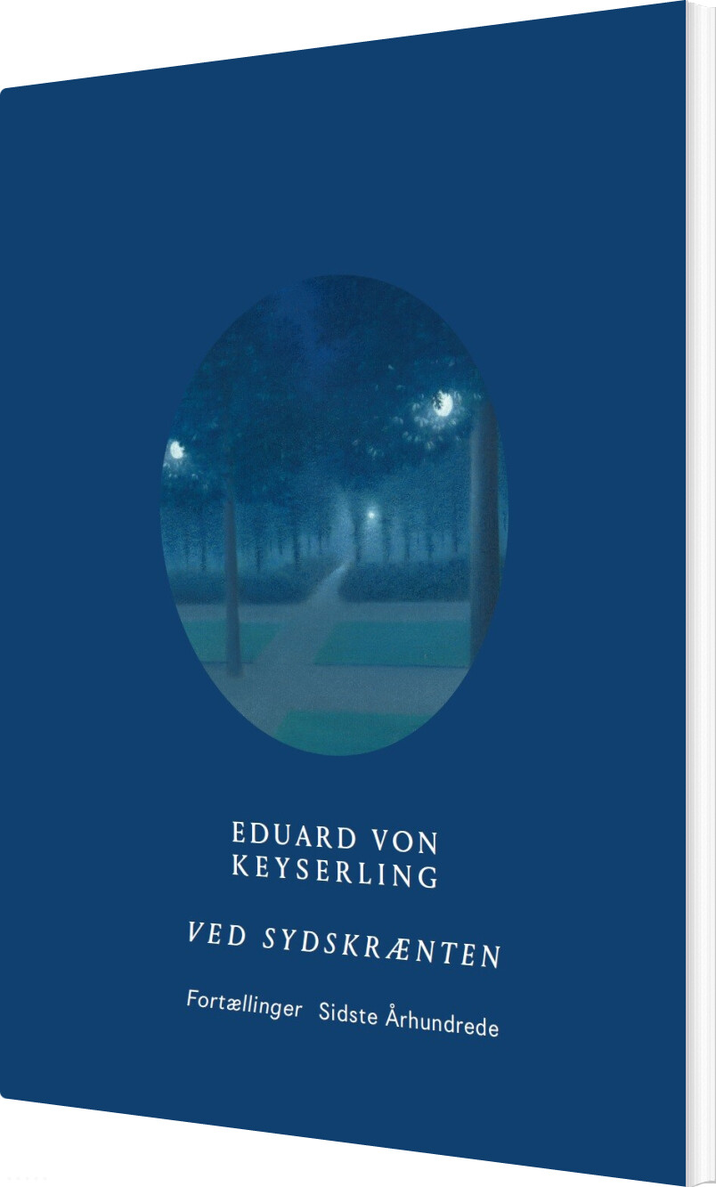 Billede af Ved Sydskrænten - Eduard Von Keyserling - Bog