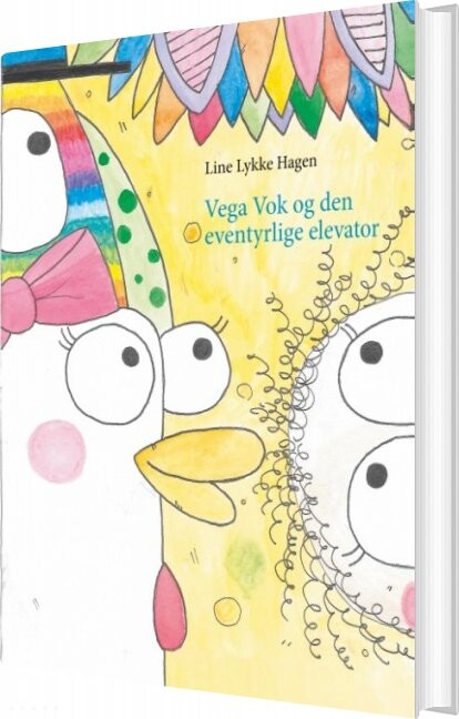 Billede af Vega Vok Og Den Eventyrlige Elevator - Line Lykke Hagen - Bog