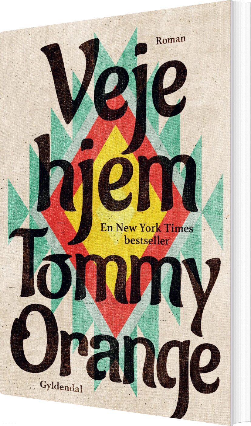 Veje Hjem - Tommy Orange - Bog