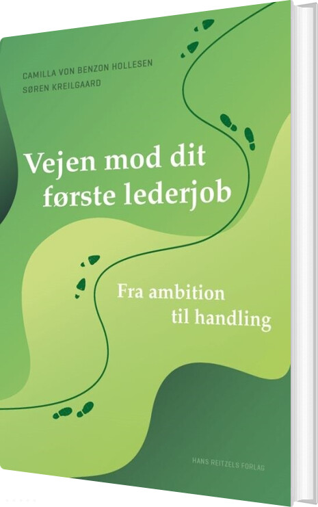 Vejen Mod Dit Første Lederjob - Søren Kreilgaard - Bog