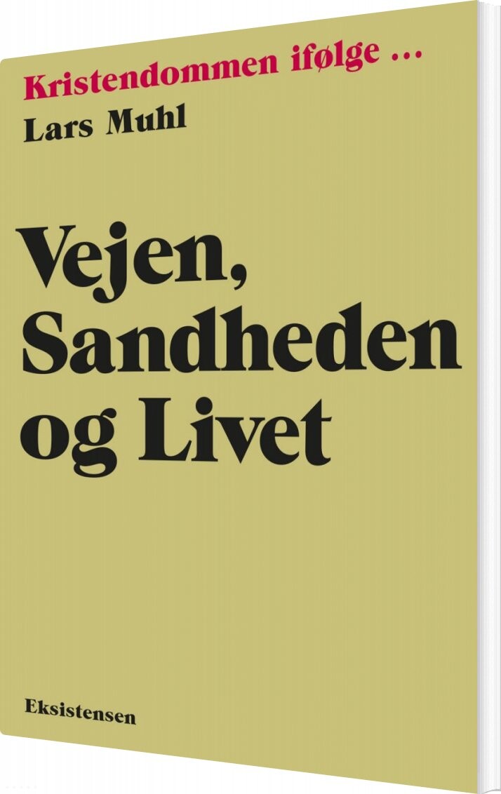 Billede af Vejen, Sandheden Og Livet - Lars Muhl - Bog