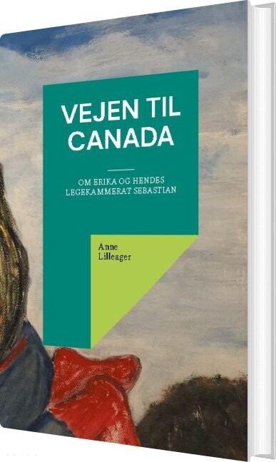 Billede af Vejen Til Canada - Anne Lilleager - Bog