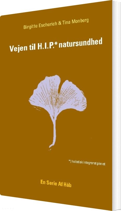 Billede af Vejen Til Hip Natursundhed - Birgitte Escherich - Bog