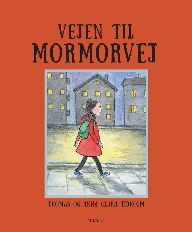 Billede af Vejen Til Mormorvej - Thomas Tidholm - Bog hos Gucca.dk