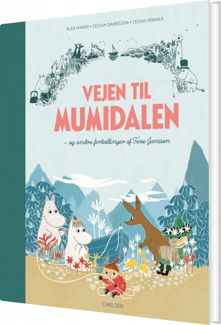 Vejen Til Mumidalen - Og Andre Fortællinger Af Tove Jansson - Tove Jansson - Bog
