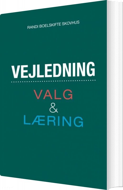 Billede af Vejledning - Valg Og Læring - Randi Boelskifte Skovhus - Bog