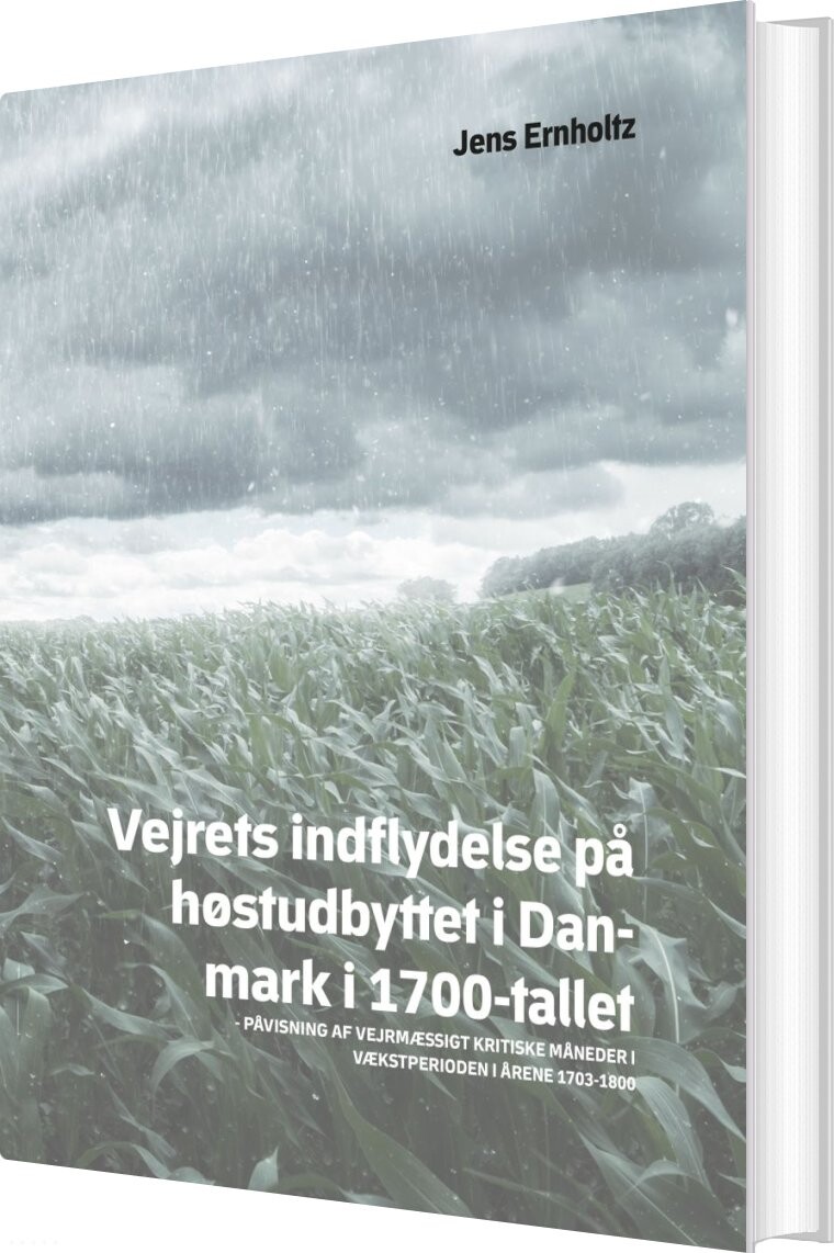 Billede af Vejrets Indflydelse På Høstudbyttet I Danmark I 1700-tallet - Jens Ernholtz - Bog