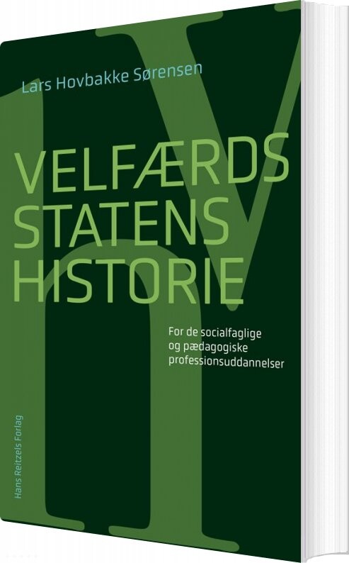 Billede af Velfærdsstatens Historie - Lars Hovbakke Sørensen - Bog