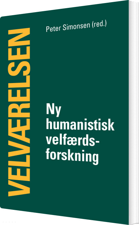 Velværelsen - Ny Humanistisk Velfærdsforskning - Peter Simonsen - Bog