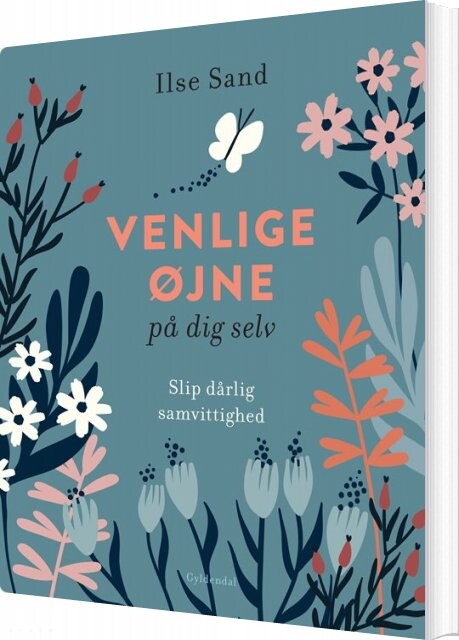 Billede af Venlige øjne På Dig Selv - Ilse Sand - Bog