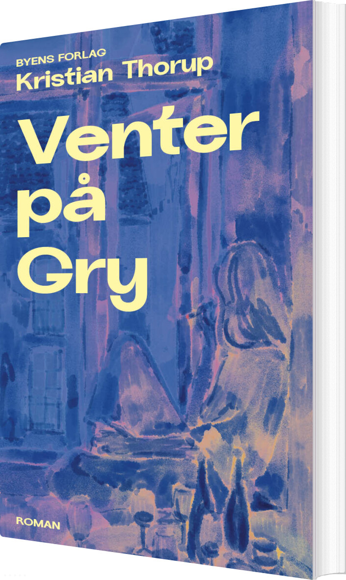 Venter På Gry - Kristian Thorup - Bog