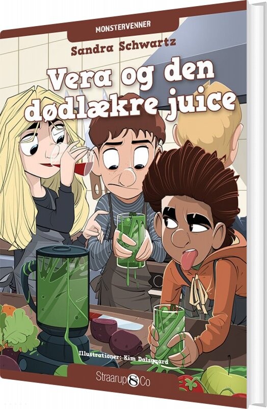 Vera Og Den Dødlækre Juice - Sandra Schwartz - Bog