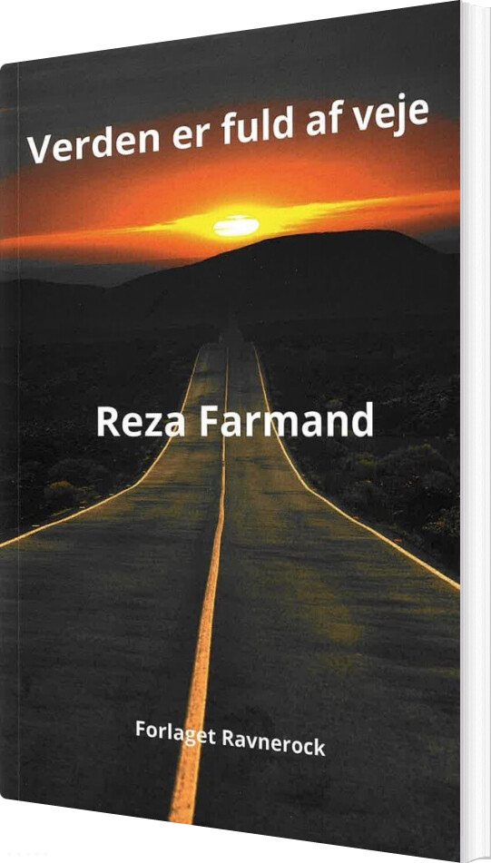Billede af Verden Er Fuld Af Veje - Reza Farmand - Bog