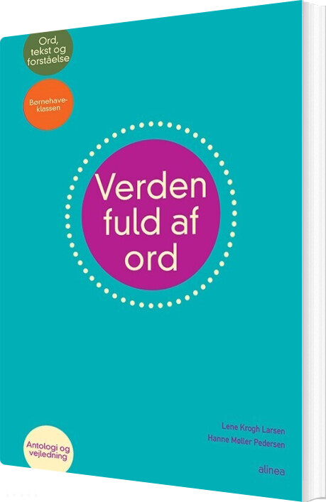 Billede af Verden Fuld Af Ord, Børnehaveklassen, Antologi Og Vejledning - Hanne Møller Pedersen - Bog