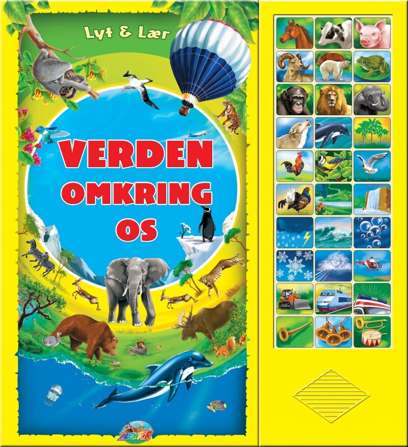 Billede af Verden Omkring Os - Lyt & Lær - Med 30 Lyde - Diverse - Bog