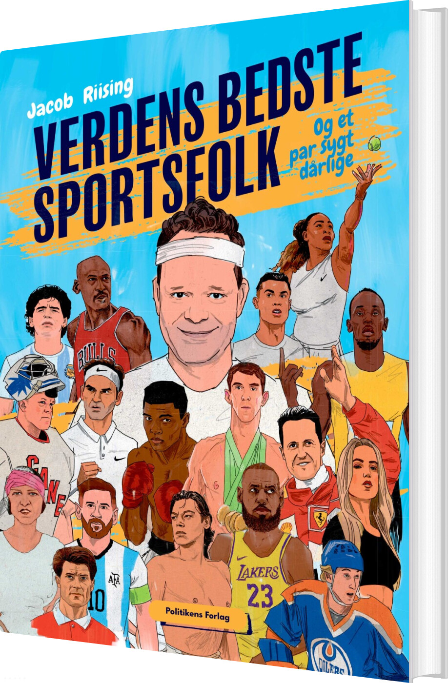 Verdens Bedste Sportsfolk Og Et Par Sygt Dårlige - Jacob Riising - Bog